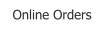 Online Orders